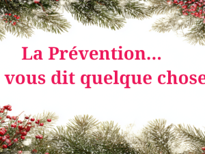 La Prévention... cela vous dit quelque chose ?